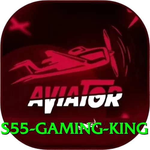 s55 - Gaming King - 2